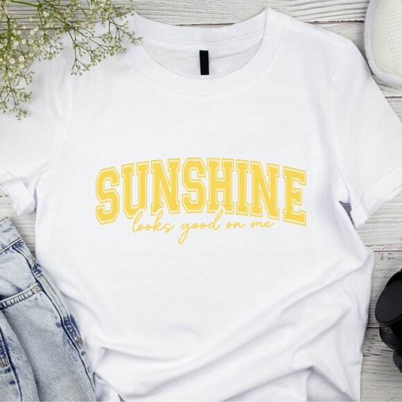 Hand Crafted Tops - Sunshine Looks Good On Me Handmade Tee